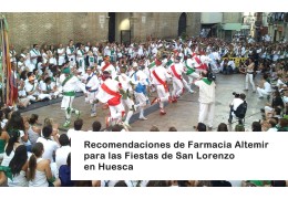 Recomendaciones de Farmacia Altemir para las Fiestas de San Lorenzo en Huesca