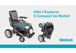 Explorando la Innovación y Comodidad de la Silla I-Explorer 5 Compact de Wellell